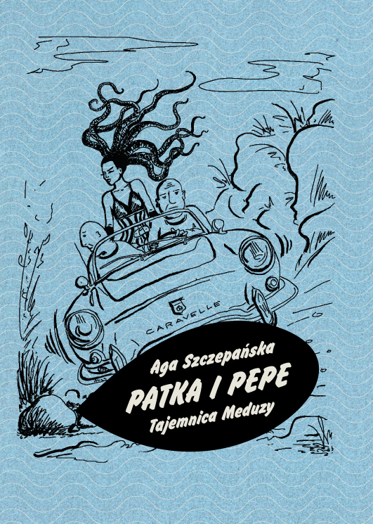 Patka i Pepe T.Meduzy okładka obrazek